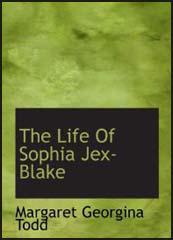 The Life of Sophia Jex-Blake